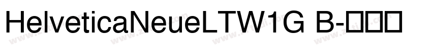 HelveticaNeueLTW1G B字体转换